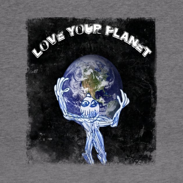 love your planet by ElArrogante